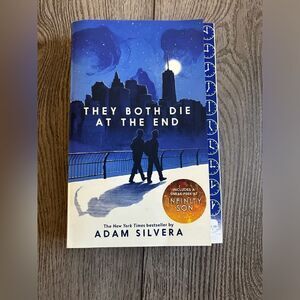 They both die at the end by Adam Silvera